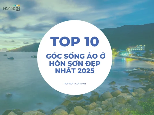 các góc sống ảo đẹp nhất ở hòn sơn